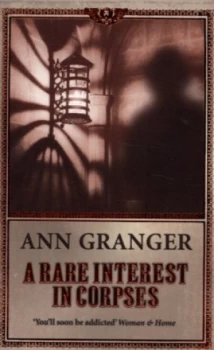 Image of A Rare Interest in Corpses by Ann Granger Paperback