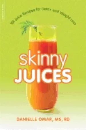 Image of skinny juices 101 juice recipes for detox and weight loss