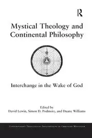 Image of Mystical Theology and Continental Philosophy Interchange in the Wake of God