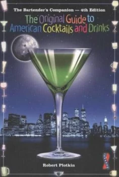 Image of The Original Guide to American Cocktails and Drinks by Robert Plotkin Paperback
