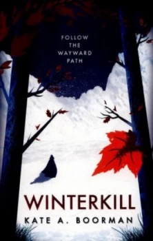 Image of Winterkill by Kate A. Boorman Paperback