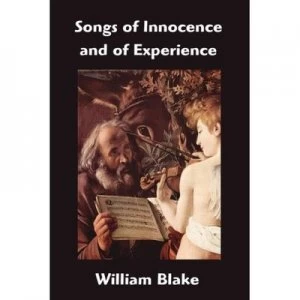 Image of Songs of Innocence and of Experience by William Blake Book