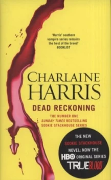 Image of Dead Reckoning by Charlaine Harris Hardback