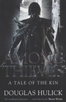 Image of Among Thieves by Douglas Hulick Paperback