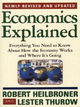 Image of Economics Explained by Robert L. Heilbroner Paperback