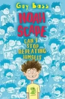 Image of Noah Scape Can't Stop Repeating Himself