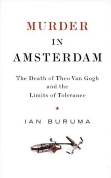 Image of Murder in Amsterdam by Ian Buruma Hardback