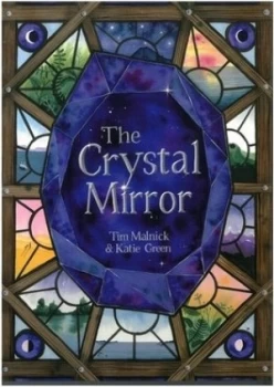 Image of The Crystal Mirror by Tim Malnick Hardback