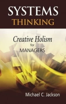 Image of Systems Thinking by Michael C. Jackson Hardback