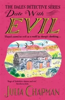 Image of Date with Evil : A delightfully witty and charming mystery set in the Yorkshire Dales