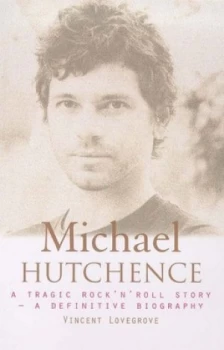 Image of Michael Hutchence by Vincent Lovegrove Book