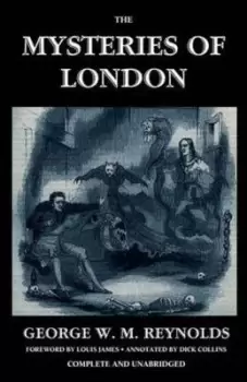 Image of The Mysteries of London Vol I Unabridged & Illustrated by George W M Reynolds