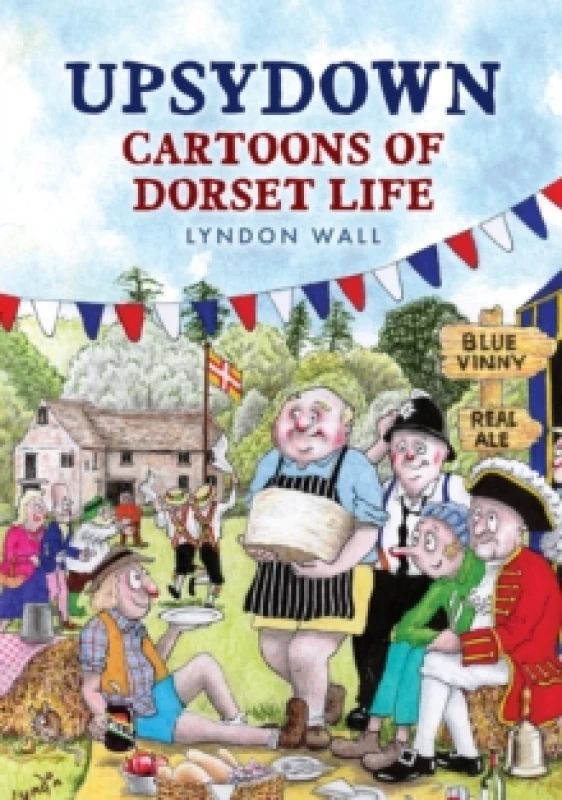 Image of Upsydown : Cartoons of Dorset Life Paperback / softback