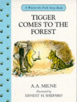Image of Tigger Comes to the Forest by A. a Milne and Ernest H Shepard Book