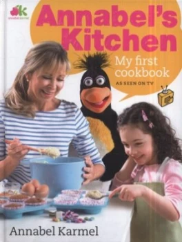 Image of Annabels Kitchen by Annabel Karmel Hardback