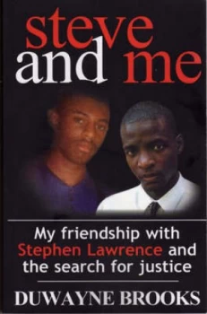 Image of Steve and Me by Duwayne Brooks Paperback