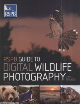 Image of Rspb Guide to Digital Wildlife Photography by David Tipling Paperback