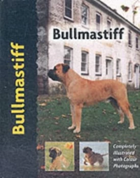 Image of Bullmastiff by Juliette Cunliffe Hardback