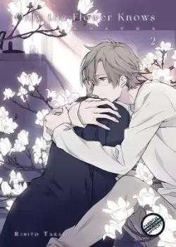 Image of Only the Flower Knows Vol. 2
