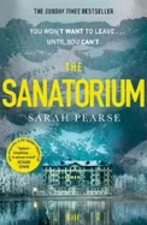Image of sanatorium the spine tingling breakout sunday times bestseller and reese wi