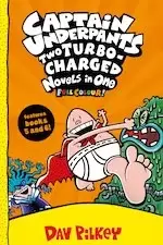 Image of Captain Underpants: Two Turbo-Charged Novels in One (Full Colour!)