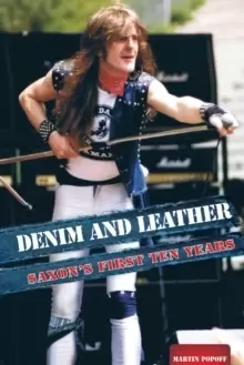 Image of Denim And Leather : Saxons First Ten Years