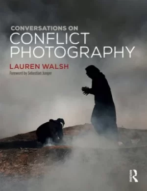Image of Conversations on Conflict Photography
