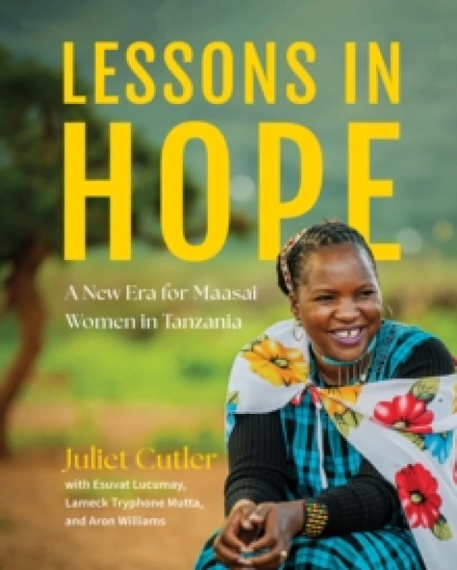 Image of Lessons in Hope : A New Era for Maasai Women in Tanzania Hardback