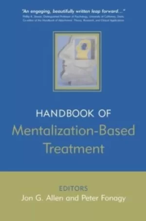Image of The Handbook of Mentalization-Based Treatment by Jon G. Allen