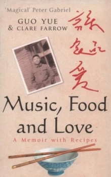 Image of Music Food and Love by Guo Yue Paperback
