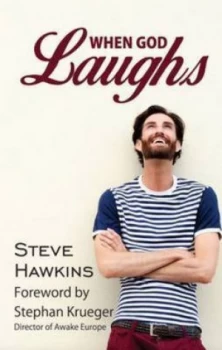 Image of When God Laughs by Steve Hawkins Paperback