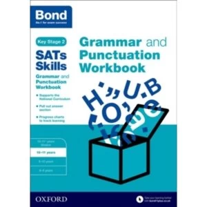 Image of Bond SATs Skills: Grammar and Punctuation Workbook : 10-11 years