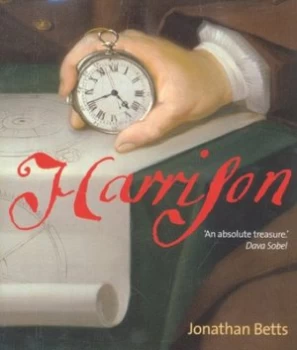 Image of Harrison by Jonathan Betts and National Maritime Museum Paperback