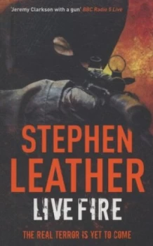 Image of Live Fire by Stephen Leather Paperback