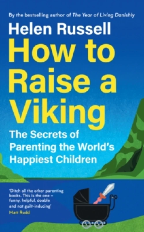Image of How to Raise a Viking. Hardback. By Helen Russell Books