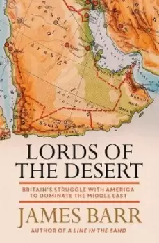 Image of Lords of the Desert by James Barr