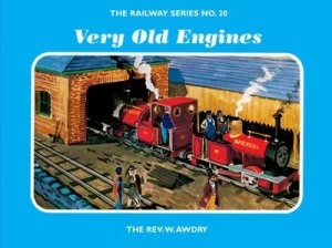 Image of The Railway Series No. 20 Very Old Engines by Rev. W. Awdry Hardback