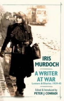 Image of Iris Murdoch by Iris Murdoch and Peter J Conradi Hardback