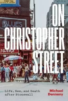 Image of On Christopher Street by Michael Denneny