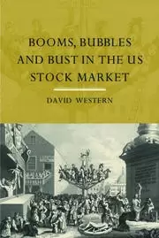 Image of Booms Bubbles and Bust in the US Stock Market