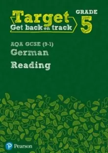 Image of Target Grade 5 Reading AQA GCSE (9-1) German Workbook