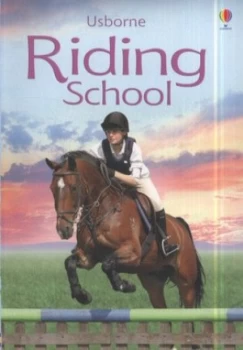 Image of Usborne Riding School by Gill Harvey and Mikki Rain and Kit Houghton Paperback