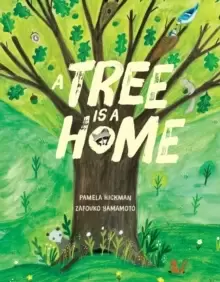 Image of A Tree Is A Home
