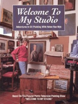 Image of Welcome to My Studio by Helen Van Wyk Book