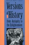 Image of versions of history from antiquity to the enlightenment