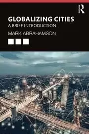 Image of Globalizing Cities A Brief Introduction