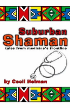Image of Suburban Shaman by Cecil Helman Paperback