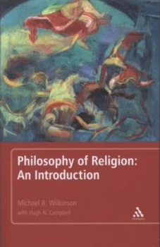Image of Philosophy of Religion by Michael B Wilkinson and Hugh N Campbell Paperback