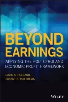 Image of Beyond Earnings : Applying the HOLT CFROI and Economic Profit Framework