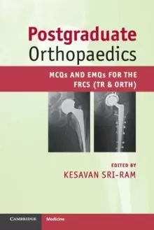 Image of Postgraduate Orthopaedics : MCQs and EMQs for the FRCS (Tr & Orth)